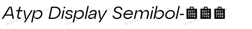 Atyp Display Semibol字体转换